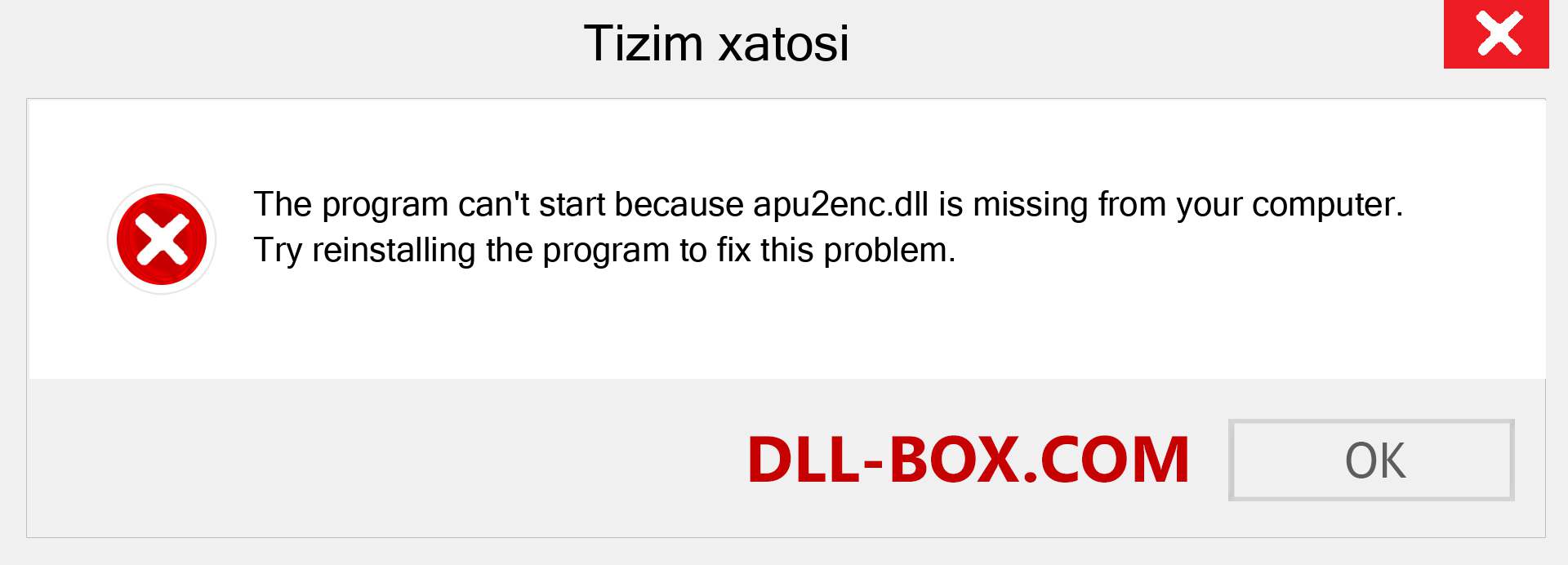 apu2enc.dll fayli yo'qolganmi?. Windows 7, 8, 10 uchun yuklab olish - Windowsda apu2enc dll etishmayotgan xatoni tuzating, rasmlar, rasmlar